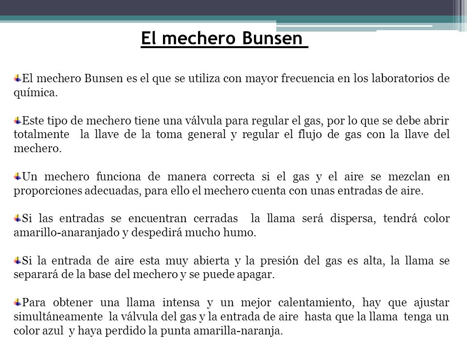El laboratorio el mechero utiliza en que se para